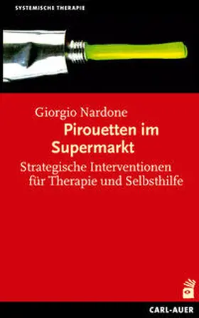 Nardone |  Pirouetten im Supermarkt | Buch |  Sack Fachmedien