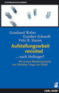 Weber / Schmidt / Simon |  Aufstellungsarbeit revisited | Buch |  Sack Fachmedien