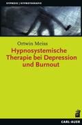 Meiss |  Hypnosystemische Therapie bei Depression und Burnout | Buch |  Sack Fachmedien