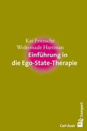 Fritzsche / Hartman | Einführung in die Ego-State-Therapie | Buch | 978-3-8497-0171-0 | sack.de