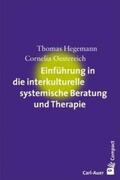 Hegemann / Oestereich |  Einführung in die interkulturelle systemische Beratung und Therapie | Buch |  Sack Fachmedien