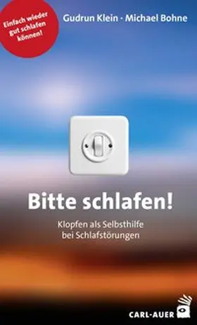 Klein / Bohne | Bitte schlafen! | Buch | 978-3-8497-0200-7 | sack.de