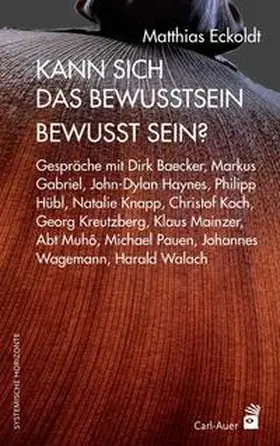 Eckoldt | Kann sich das Bewusstsein bewusst sein? | Buch | 978-3-8497-0202-1 | www.sack.de