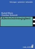 Klein / Schmidt |  Alkoholabhängigkeit | Buch |  Sack Fachmedien