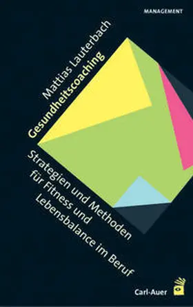 Lauterbach | Gesundheitscoaching | Buch | 978-3-8497-0256-4 | sack.de