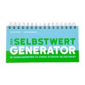 Bohne / Ebersberger |  Der Selbstwert-Generator | Buch |  Sack Fachmedien