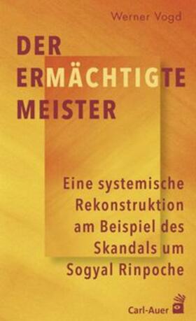 Vogd | Der ermächtigte Meister | Buch | 978-3-8497-0282-3 | sack.de