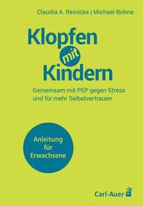 Reinicke / Bohne |  Klopfen mit Kindern | Buch |  Sack Fachmedien