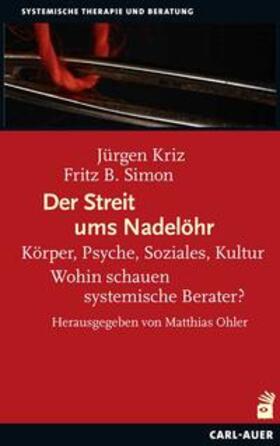 Kriz / Simon / Ohler | Der Streit ums Nadelöhr | Buch | 978-3-8497-0313-4 | sack.de