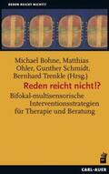 Bohne / Ohler / Schmidt |  Reden reicht nicht!? | Buch |  Sack Fachmedien