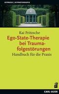 Fritzsche |  Ego-State-Therapie bei Traumafolgestörungen | Buch |  Sack Fachmedien