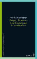 Lutterer |  Gregory Bateson - Eine Einführung in sein Denken | Buch |  Sack Fachmedien