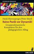 Ehrensperger / Stierli |  Keine Panik vor Dynamik! | Buch |  Sack Fachmedien