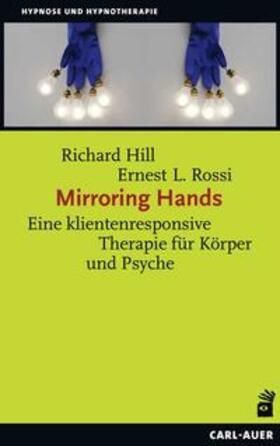 Hill / Rossi | Mirroring Hands | Buch | sack.de