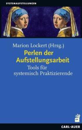 Lockert | Perlen der Aufstellungsarbeit | Buch | 978-3-8497-0370-7 | sack.de