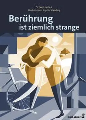 Haines | Berührung ist ziemlich strange | Buch | 978-3-8497-0401-8 | sack.de