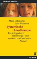 Lehmann / Eitmann |  Systemische Lerntherapie | Buch |  Sack Fachmedien