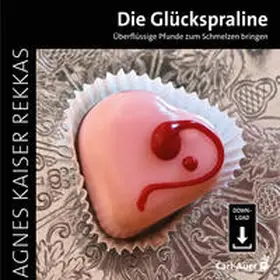 Kaiser Rekkas |  Die Glückspraline | Sonstiges |  Sack Fachmedien