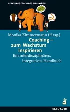 Zimmermann | Coaching - zum Wachstum inspirieren | Buch | 978-3-8497-0481-0 | www.sack.de
