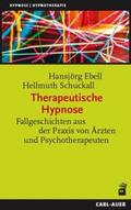 Ebell / Schuckall |  Therapeutische Hypnose | Buch |  Sack Fachmedien