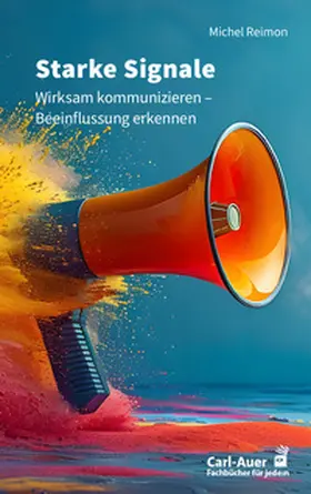 Reimon |  Starke Signale | Buch |  Sack Fachmedien