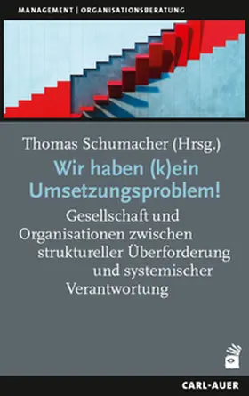Schumacher |  Wir haben (k)ein Umsetzungsproblem! | Buch |  Sack Fachmedien