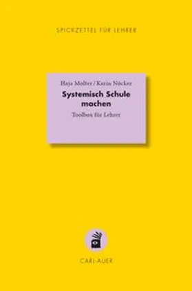 Molter / Nöcker |  Systemisch Schule machen | Buch |  Sack Fachmedien