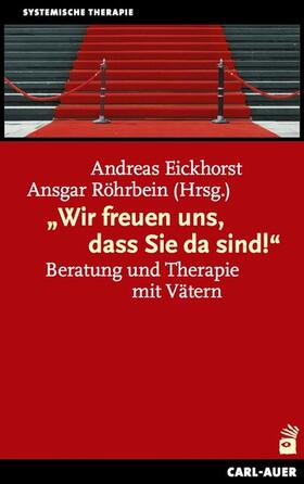 Eickhorst / Röhrbein | "Wir freuen uns, dass Sie da sind!" | E-Book | sack.de