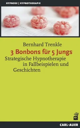 Trenkle |  3 Bonbons für 5 Jungs | eBook | Sack Fachmedien