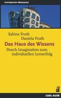 Fruth |  Das Haus des Wissens | eBook | Sack Fachmedien