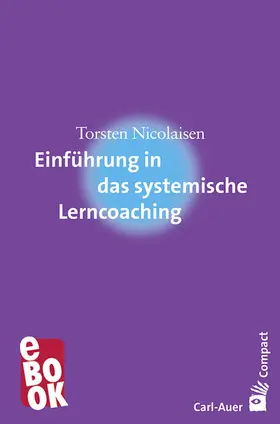 Nicolaisen |  Einführung in das systemische Lerncoaching | eBook | Sack Fachmedien