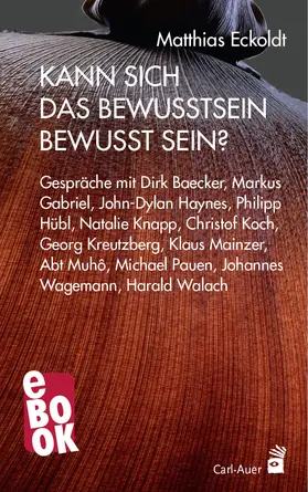 Eckoldt |  Kann sich das Bewusstsein bewusst sein? | eBook | Sack Fachmedien