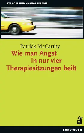 McCarthy |  Wie man Angst in nur vier Therapiesitzungen heilt | eBook | Sack Fachmedien