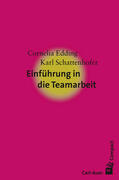 Edding / Schattenhofer |  Einführung in die Teamarbeit | eBook | Sack Fachmedien