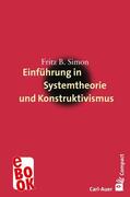 Simon |  Einführung in Systemtheorie und Konstruktivismus | eBook | Sack Fachmedien