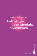 Lins |  Einführung in die systemische Sexualtherapie | eBook | Sack Fachmedien
