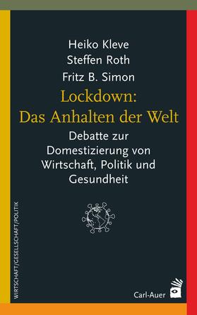 Kleve / Roth / Simon |  Lockdown: Das Anhalten der Welt | eBook | Sack Fachmedien
