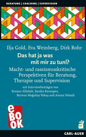Gold / Weinberg / Rohr | Das hat ja was mit mir zu tun!? | E-Book | sack.de