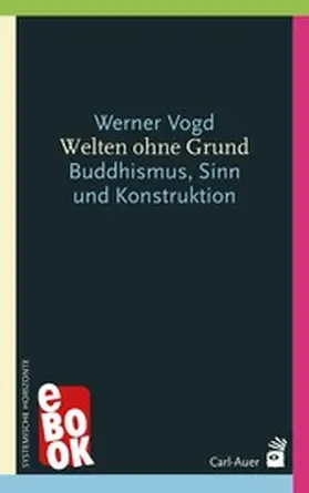 Vogd |  Welten ohne Grund | eBook | Sack Fachmedien