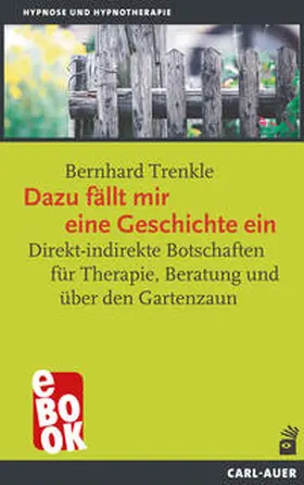 Trenkle |  Dazu fällt mir eine Geschichte ein | eBook | Sack Fachmedien
