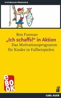 Furman |  „Ich schaffs!" in Aktion | eBook | Sack Fachmedien