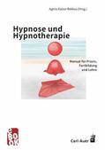 Kaiser Rekkas |  Hypnose und Hypnotherapie | eBook | Sack Fachmedien