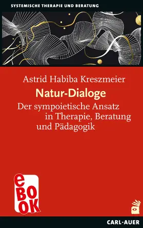Kreszmeier |  Natur-Dialoge | eBook | Sack Fachmedien