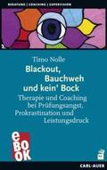 Nolle |  Blackout, Bauchweh und kein' Bock | eBook | Sack Fachmedien