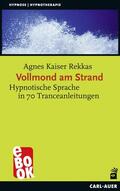 Rekkas |  Vollmond am Strand | eBook | Sack Fachmedien