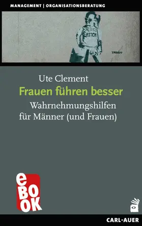 Clement |  Frauen führen besser | eBook | Sack Fachmedien