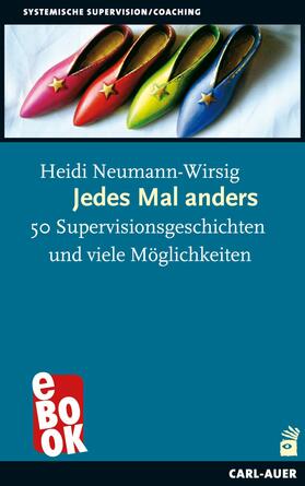 Neumann-Wirsig | Jedes Mal anders | E-Book | sack.de