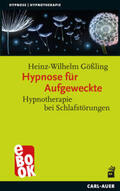 Gößling |  Hypnose für Aufgeweckte | eBook | Sack Fachmedien