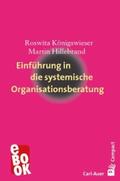 Königswieser / Hillebrand |  Einführung in die systemische Organisationsberatung | eBook | Sack Fachmedien
