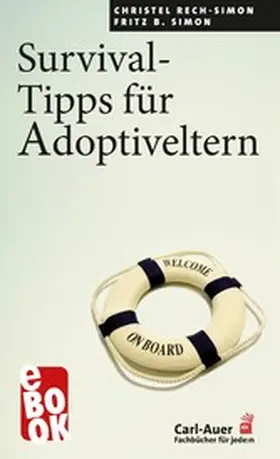 Rech-Simon / Simon |  Survival-Tipps für Adoptiveltern | eBook | Sack Fachmedien